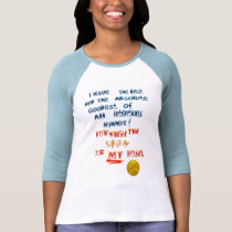 My Best and Goodest Intentions Shirt by Lotacats My Best and Goodest Intentions Shirt