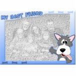My Best Friend Dog Photo Frame Photo Cutouts