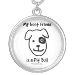 My best friend is a pit bull custom necklace
