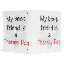 My Best Friend is a Therapy Dog Binders