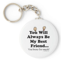My Best Friend keychains