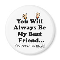 My Best Friend magnets