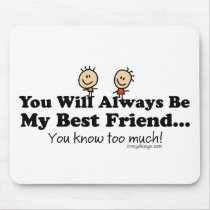 My Best Friend Mousepads