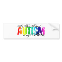 My Best Friend My Hero - Autism Bumper Sticker