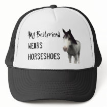 My Bestfriend Wears Horseshoes - Blue Roan Hat