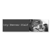 My Better Half Bumper Sticker
