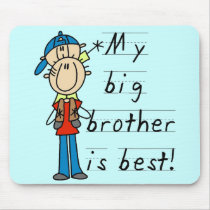 My Big Brother is Best Tshirts and Gifts Mousepad