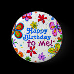 My Birthday Pin/Button