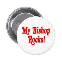 My Bishop Rocks Button