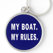 MY BOAT. MY RULES. KEY CHAIN