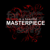 My body is a beautiful masterpiece t-shirts