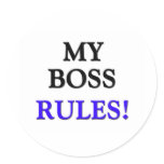 My Boss Rules Sticker