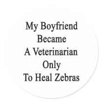 My Boyfriend Became A Veterinarian Only To Heal Ze Stickers