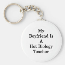 My Boyfriend Is A Hot Biology Teacher Key Chain