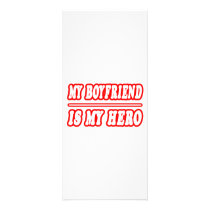 My Boyfriend Is My Hero rack cards by Boyfriend_Shirts My Boyfriend Is My Hero rack cards