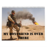 My Boyfriend Is Over There Calendar