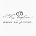 My boyfriend serves & protects t-shirts by Volume904 My boyfriend serves & protects t-shirts