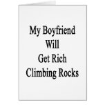 My Boyfriend Will Get Rich Climbing Rocks Cards