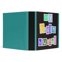 My Brain Hurts Binder