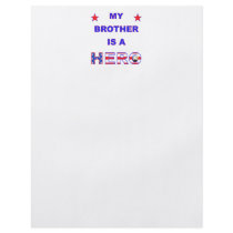 My Brother Is A Hero Custom Flyer