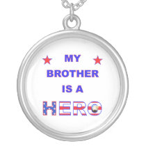 My Brother Is A Hero Pendants