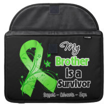My Brother is a Lymphoma Survivor MacBook Pro Sleeves
