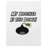 My Brother Is The Bomb Flyers