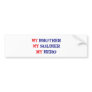 My brother, my soldier, my hero bumper sticker
