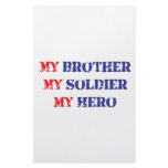 My brother, my soldier, my hero stationery
