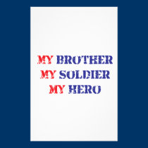 My brother, my soldier, my hero stationery