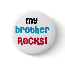 My Brother Rocks buttons
