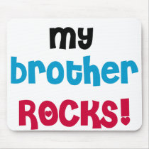My Brother Rocks mousepads by toddlersplace My Brother Rocks mousepads