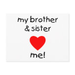 My Brother &amp; Sister Love Me Postcards