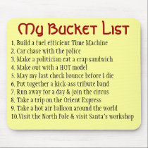 My Bucket List mousepads
