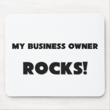MY Business Owner ROCKS! Mouse Pad