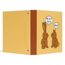 My Butt Hurts! - What? Binders