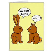 My Butt Hurts! - What? Cards