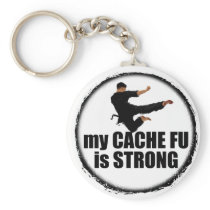 My Cache-Fu is Strong keychain