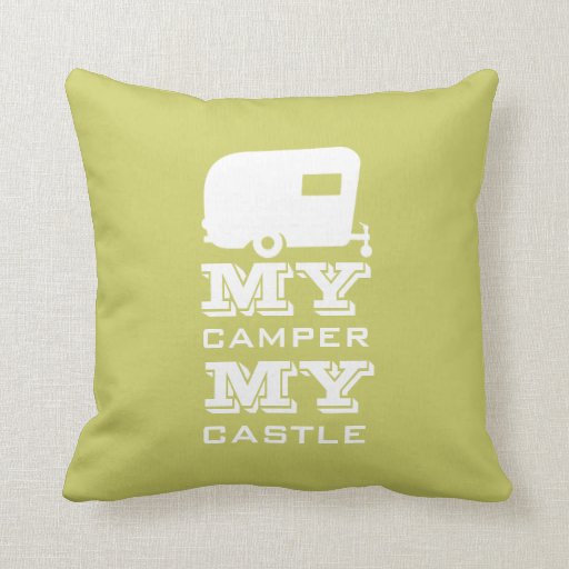 My Camper My Castle RV Camping Pillow Zazzle