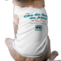 My Cao da Serra de Aires is All That! pet clothing by thatsalottadogs My Cao da Serra de Aires is All That! pet clothing