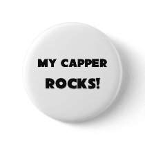 MY Capper ROCKS! buttons
