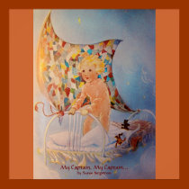 "My Captain, My Captain" by Susan Bergstrom posters