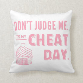 My Cheat Day Pink Cupcake Diet Humor Throw Pillow