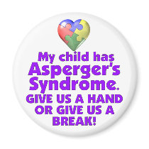 My Child Has Asperger's magnets by wolfmama My Child Has Asperger's magnets