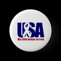 My child keeps us free. USA Red White blue buttons
