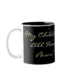 My Children All Have Paws! Cat Mug
