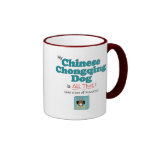 My Chinese Chongqing Dog is All That! Coffee Mug