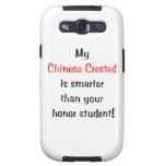 My Chinese Crested is smarter... Samsung Galaxy S3 Cases