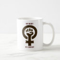 My Choice Mug