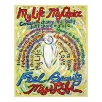 My Choice My Life Poster Print by donnabellasangels My Choice My Life Poster Print